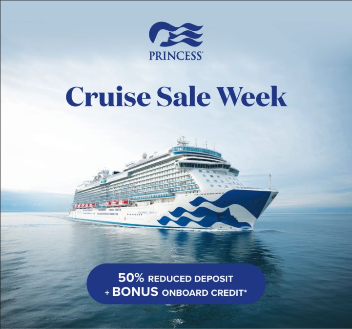 Princess Cruise Sale Week | Up to $175 Onboard Credit