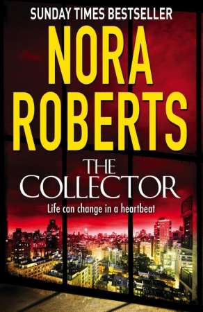 “The Collector” by Nora Roberts